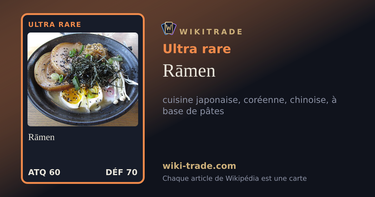 Rāmen — carte Ultra rare