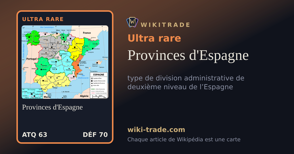 Provinces d'Espagne — carte Ultra rare