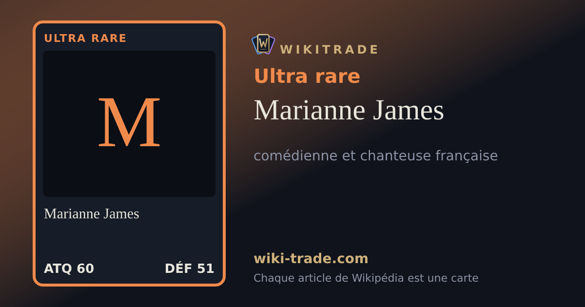 Marianne James — carte Ultra rare