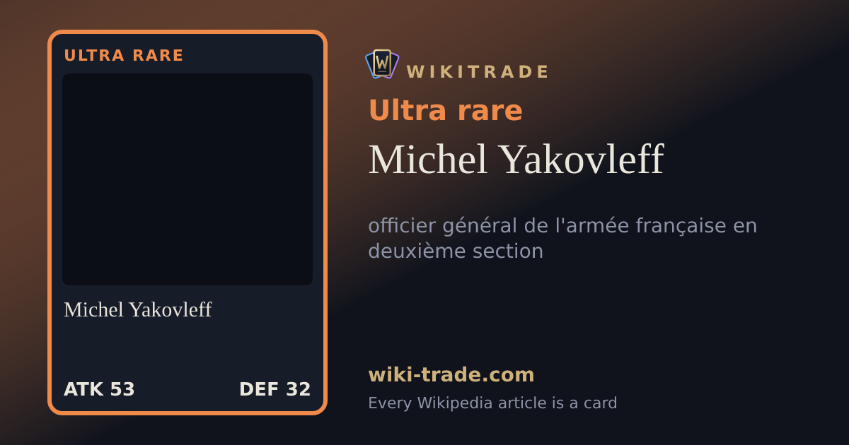 Michel Yakovleff — Ultra rare card