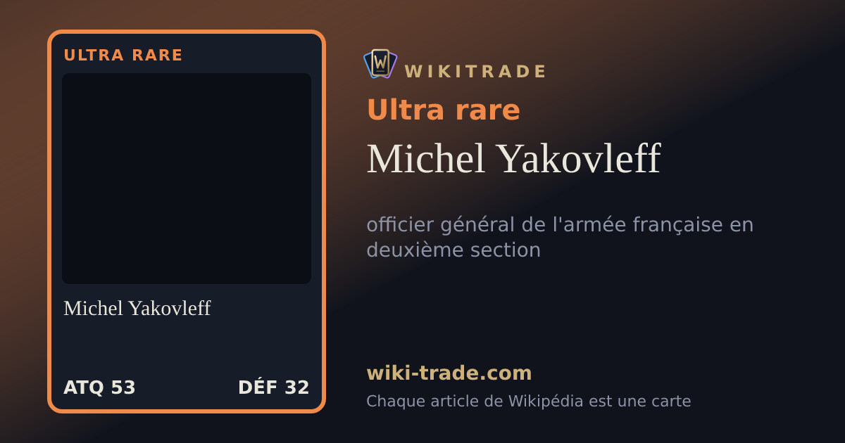 Michel Yakovleff — carte Ultra rare