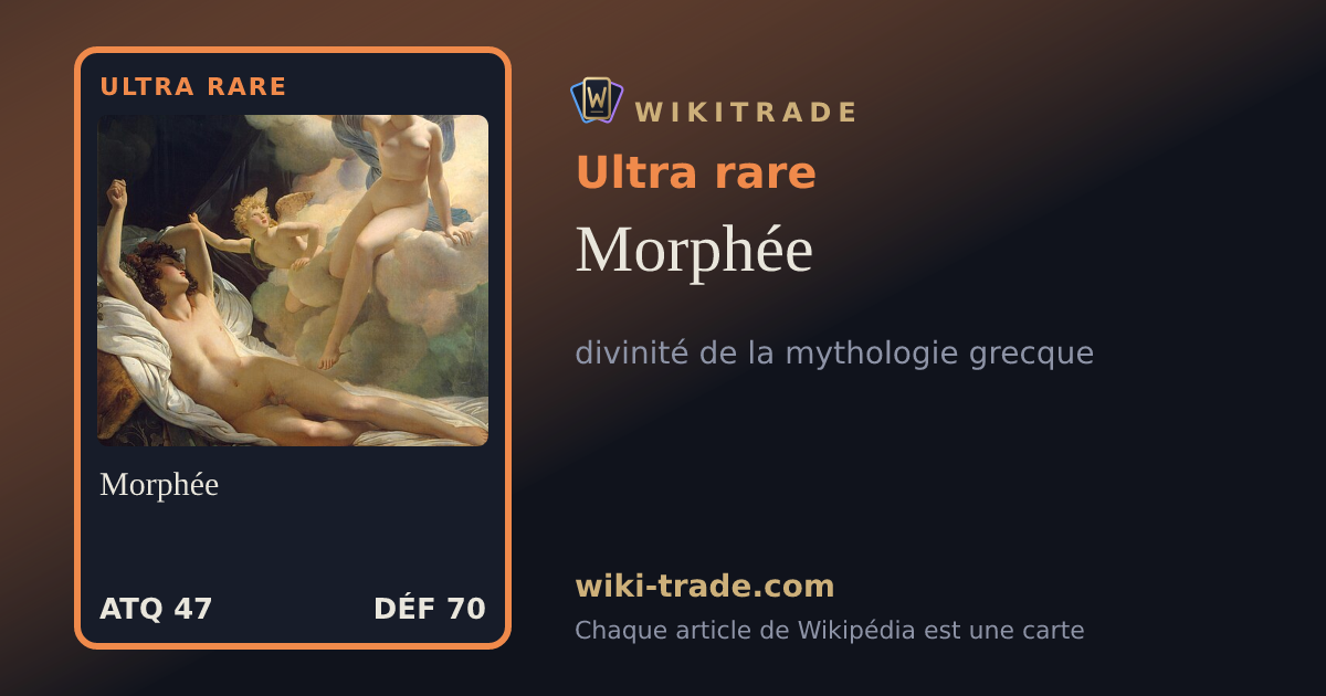 Morphée — carte Ultra rare
