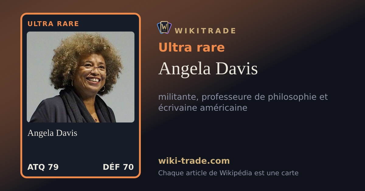 Angela Davis — carte Ultra rare