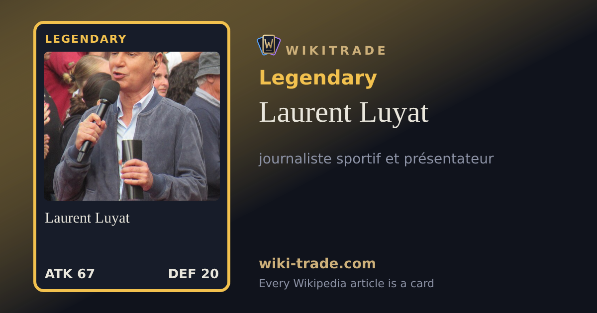 Laurent Luyat — Legendary card