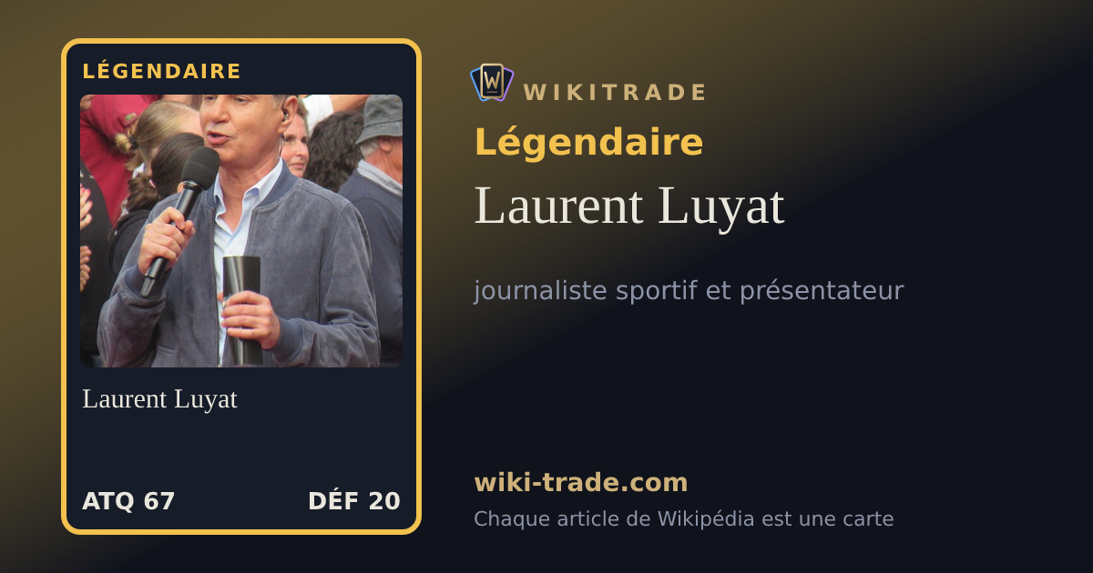 Laurent Luyat — carte Légendaire