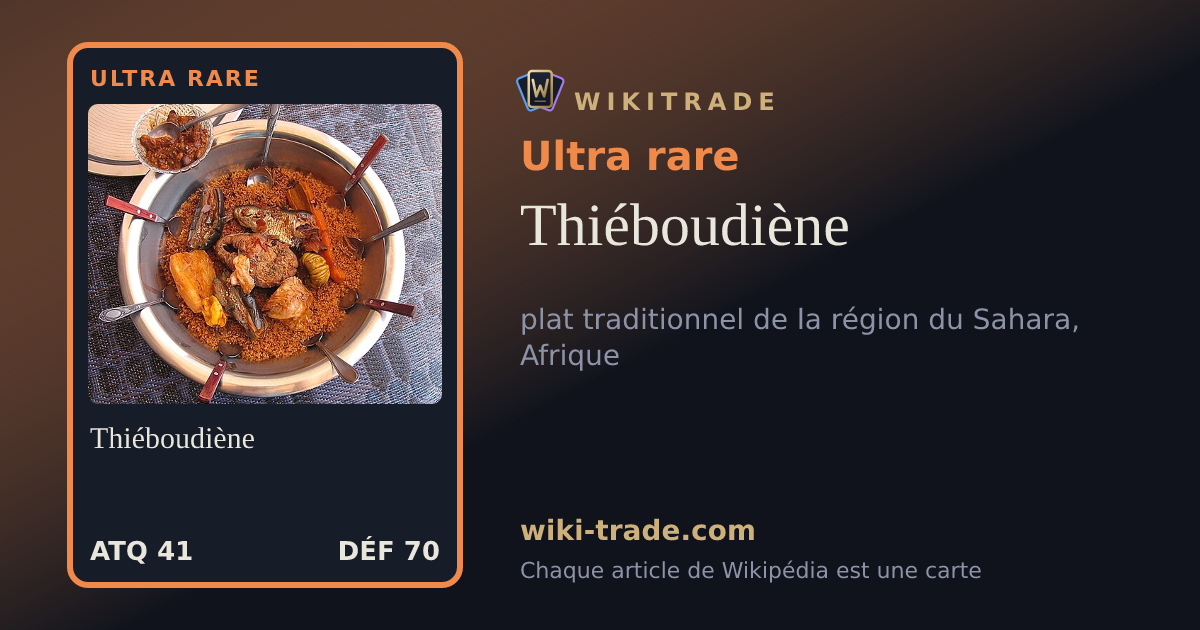 Thiéboudiène — carte Ultra rare