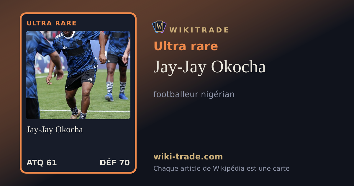 Jay-Jay Okocha — carte Ultra rare