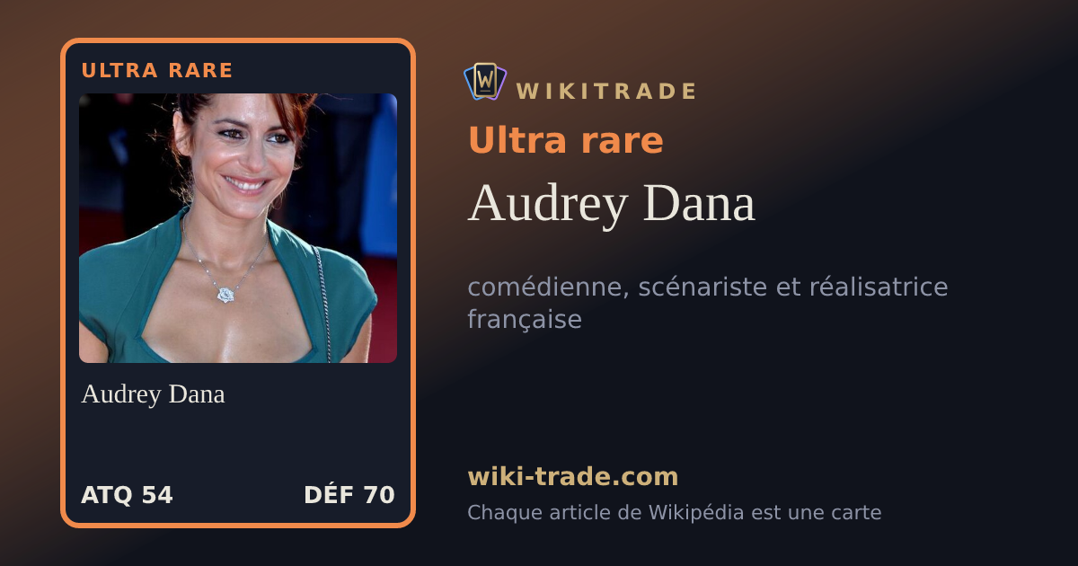 Audrey Dana — carte Ultra rare