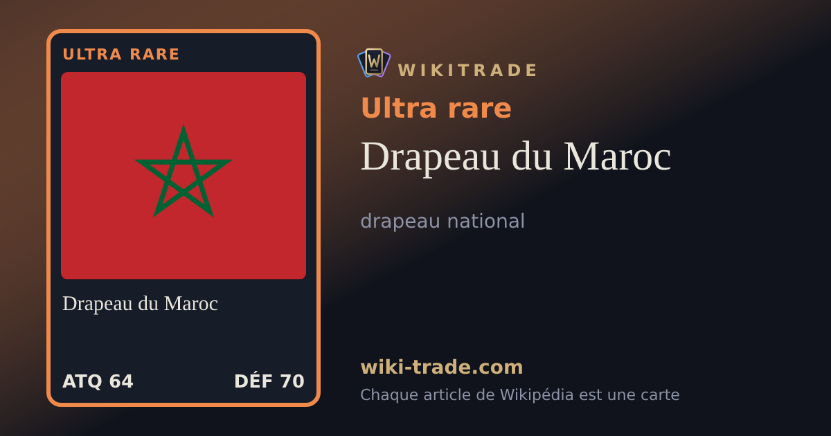 Drapeau du Maroc — carte Ultra rare