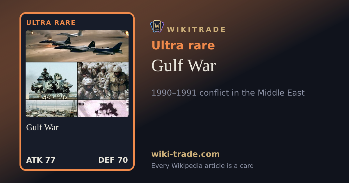 Gulf War — Ultra rare card