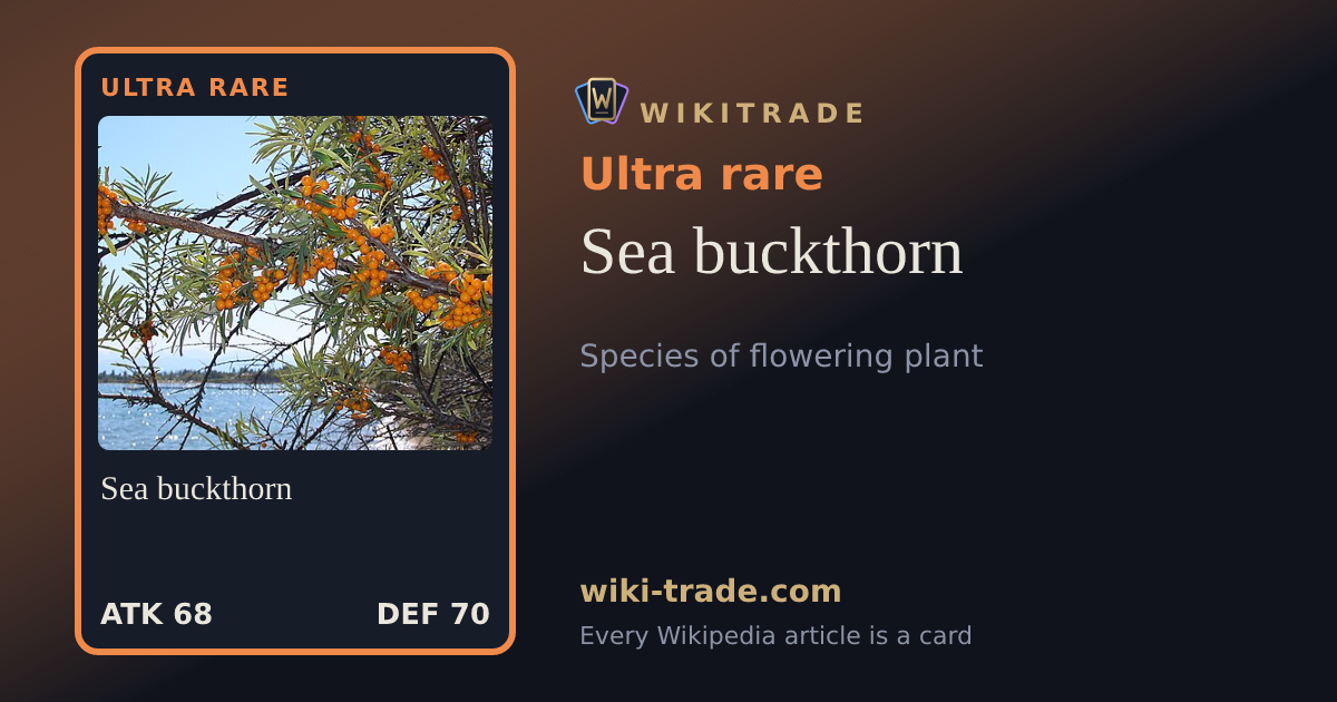 Sea buckthorn — Ultra rare card