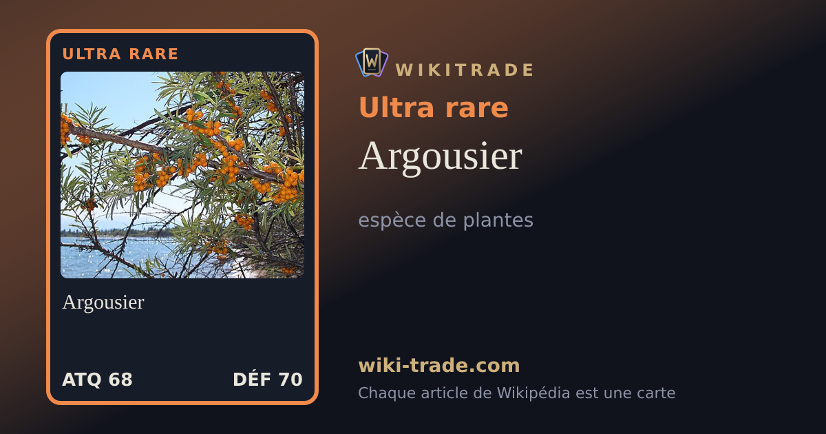 Argousier — carte Ultra rare