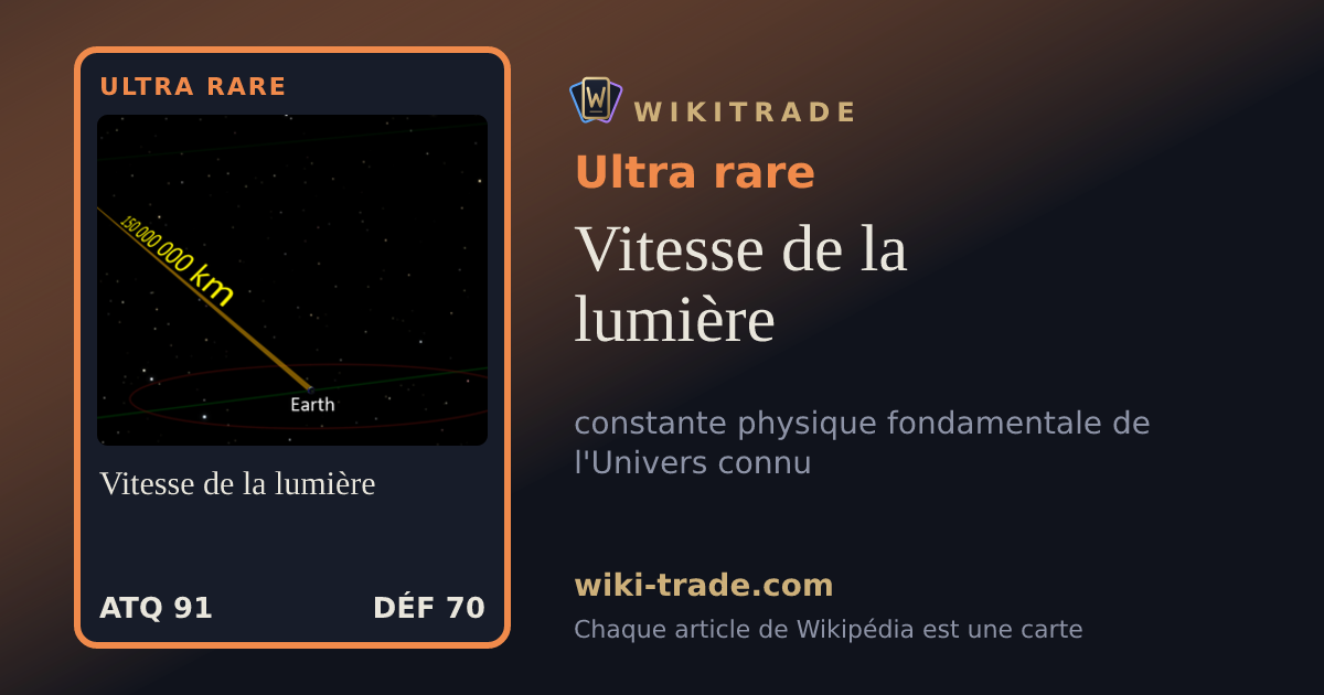 Vitesse de la lumière — carte Ultra rare