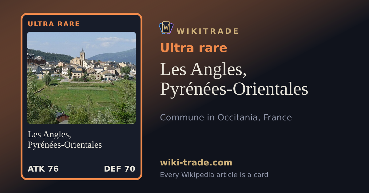 Les Angles, Pyrénées-Orientales — Ultra rare card
