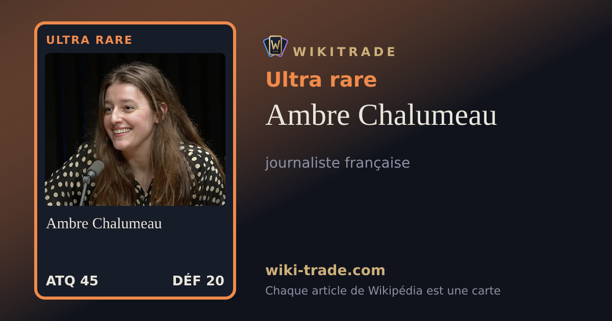 Ambre Chalumeau — carte Ultra rare