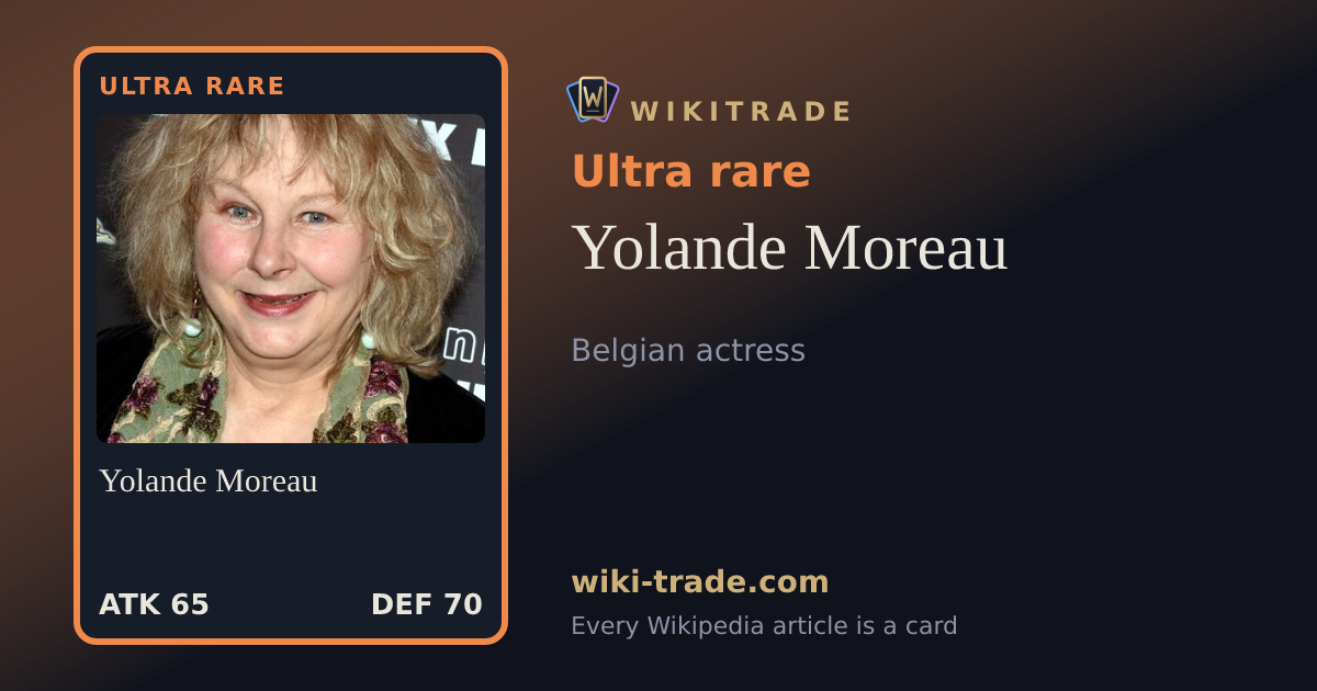 Yolande Moreau — Ultra rare card