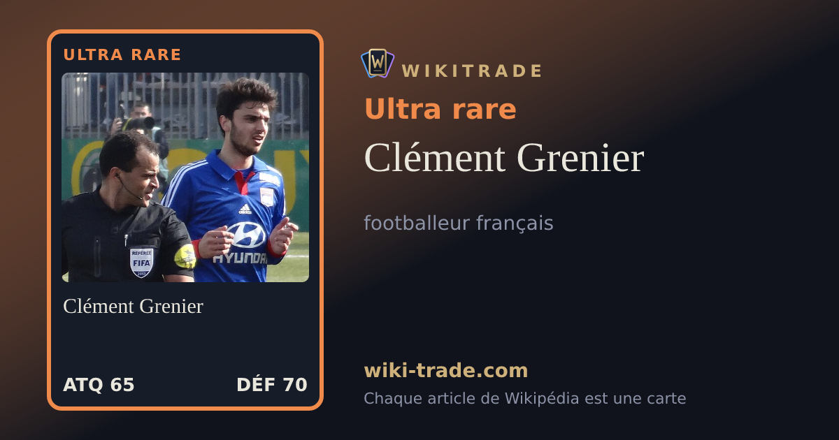 Clément Grenier — carte Ultra rare