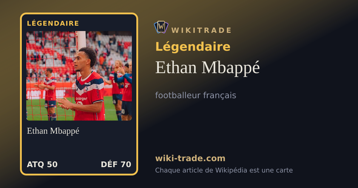 Ethan Mbappé — carte Légendaire