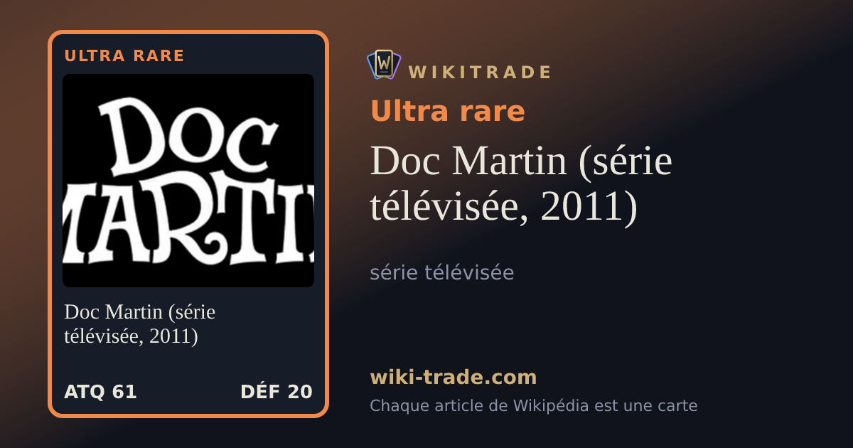 Doc Martin (série télévisée, 2011) — carte Ultra rare
