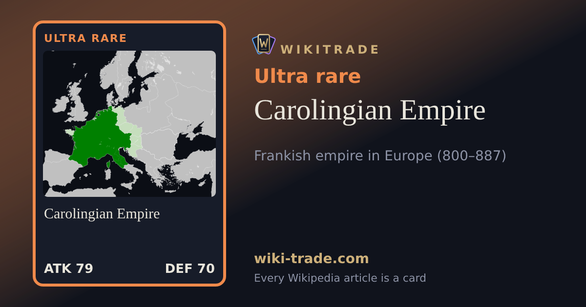 Carolingian Empire — Ultra rare card