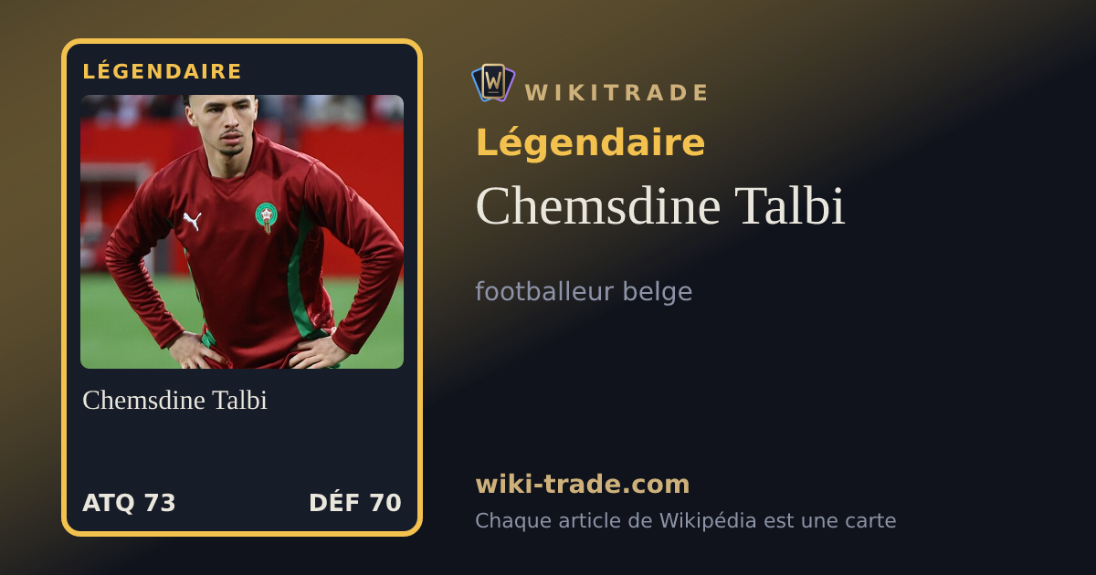 Chemsdine Talbi — carte Légendaire