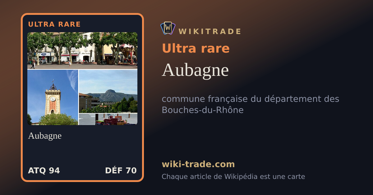 Aubagne — carte Ultra rare
