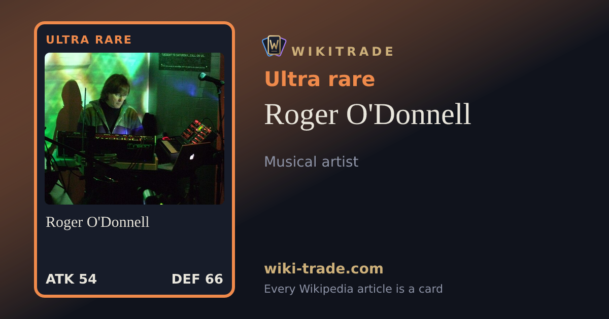 Roger O'Donnell — Ultra rare card