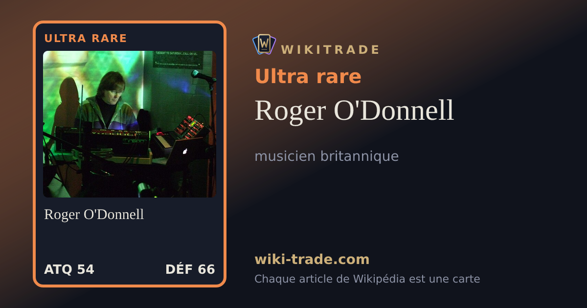 Roger O'Donnell — carte Ultra rare