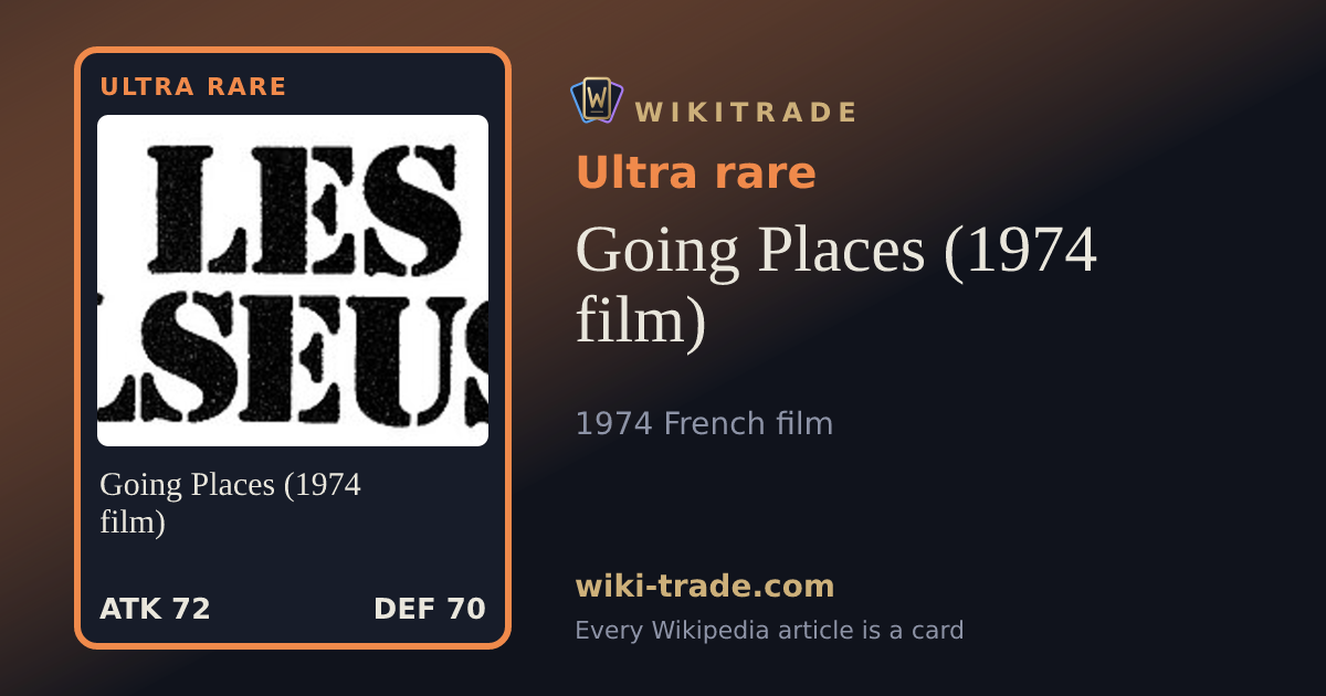 Going Places (1974 film) — Ultra rare card