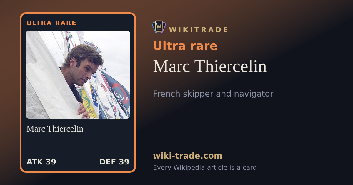 Marc Thiercelin — Ultra rare card
