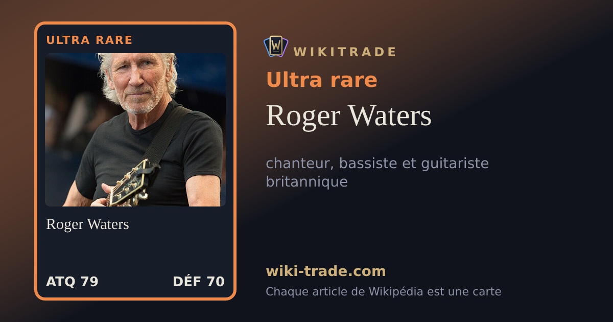 Roger Waters — carte Ultra rare