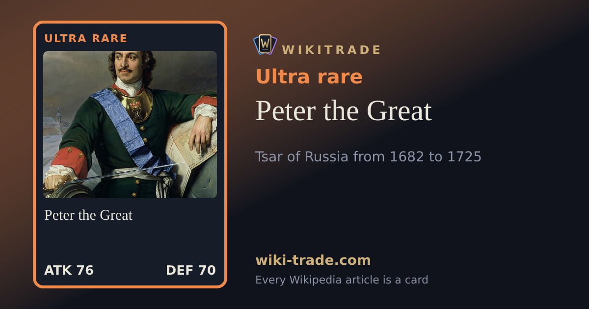 Peter the Great — Ultra rare card