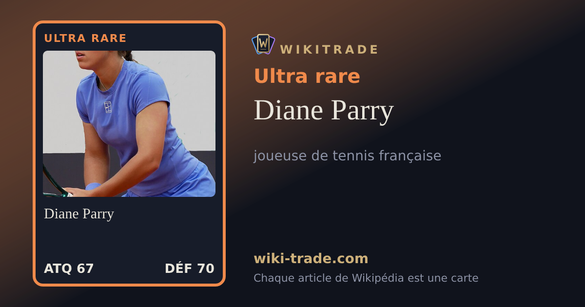 Diane Parry — carte Ultra rare