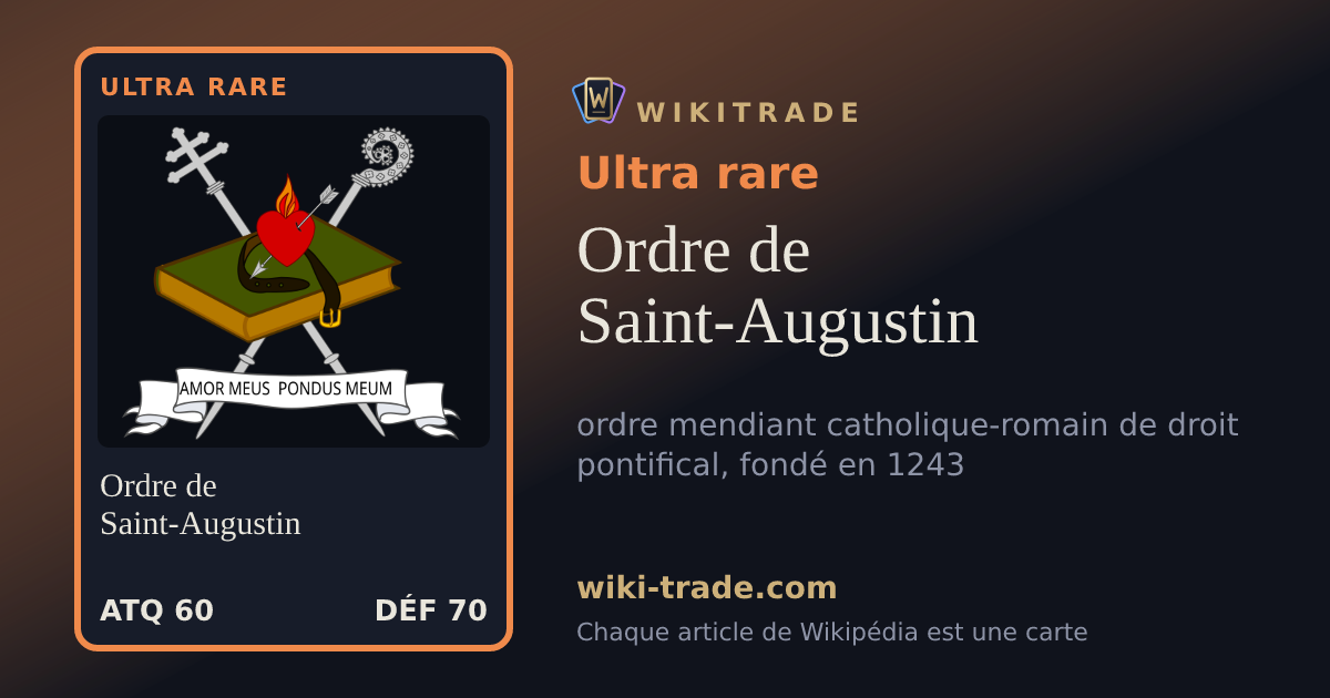 Ordre de Saint-Augustin — carte Ultra rare