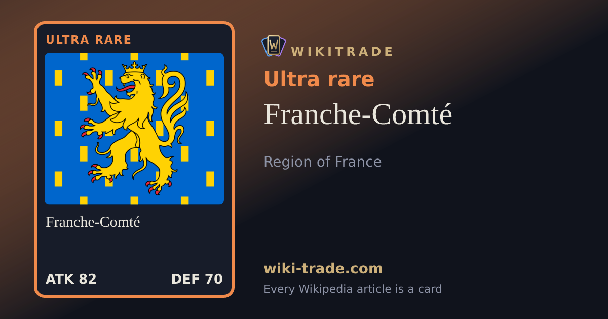 Franche-Comté — Ultra rare card