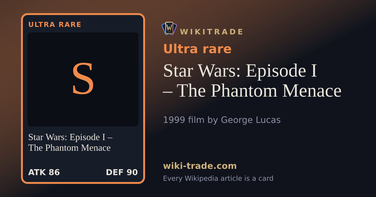 Star Wars: Episode I – The Phantom Menace — Ultra rare card