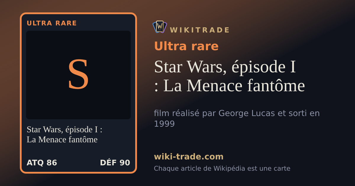 Star Wars, épisode I : La Menace fantôme — carte Ultra rare