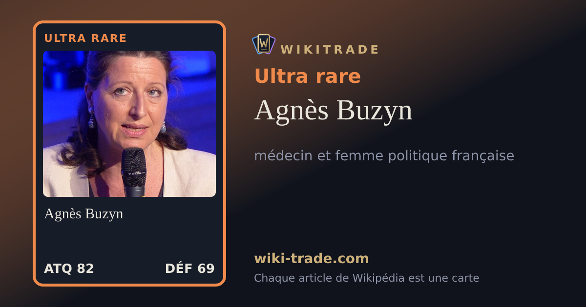Agnès Buzyn — carte Ultra rare