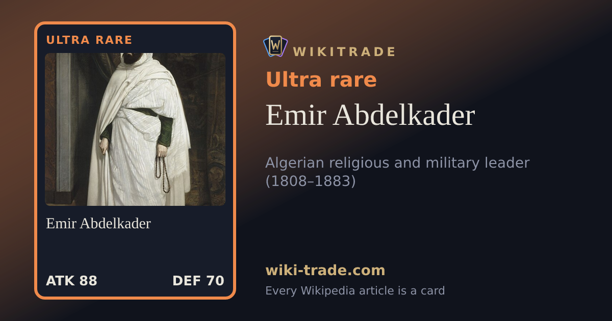 Emir Abdelkader — Ultra rare card