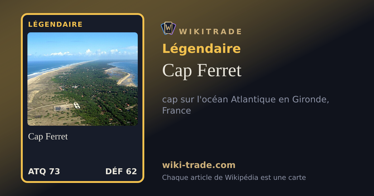 Cap Ferret — carte Légendaire