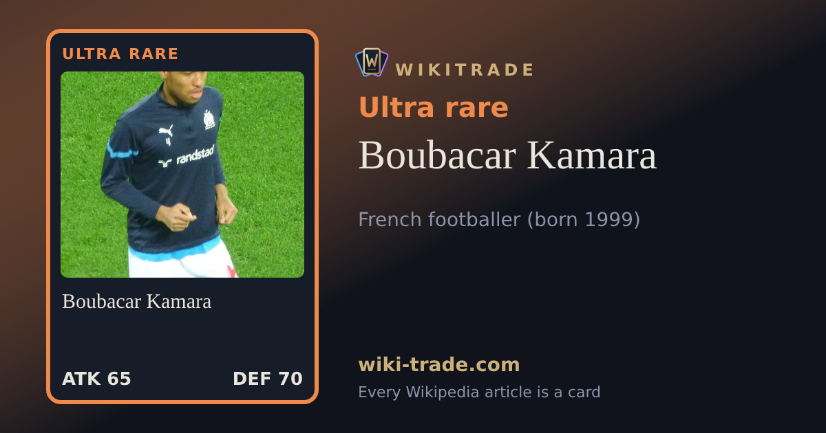 Boubacar Kamara — Ultra rare card