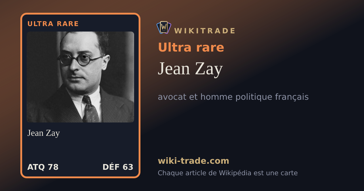 Jean Zay — carte Ultra rare