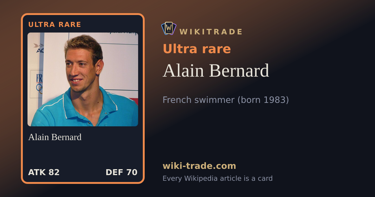 Alain Bernard — Ultra rare card