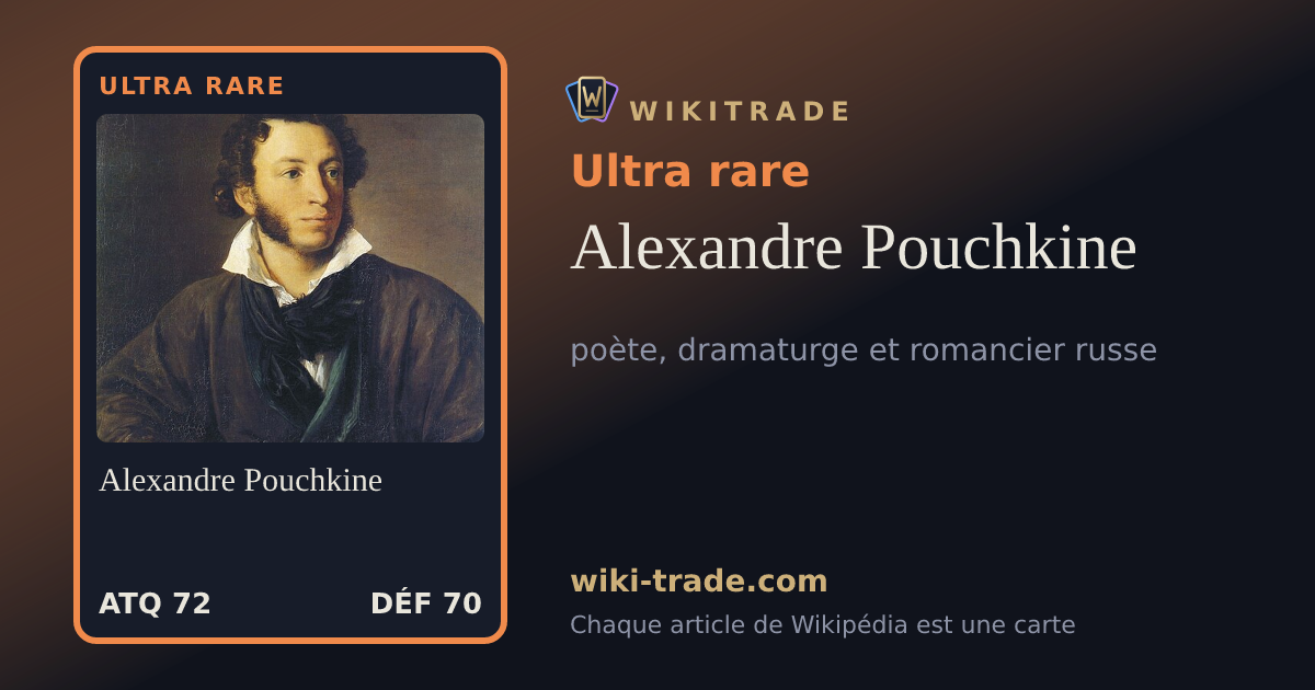 Alexandre Pouchkine — carte Ultra rare
