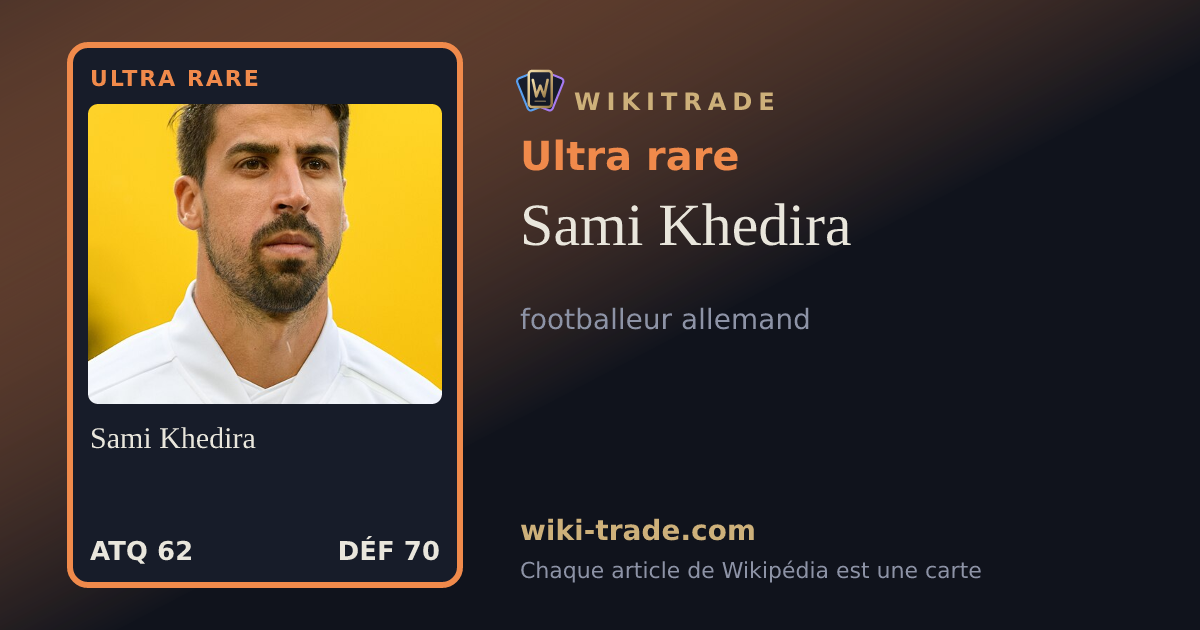 Sami Khedira — carte Ultra rare