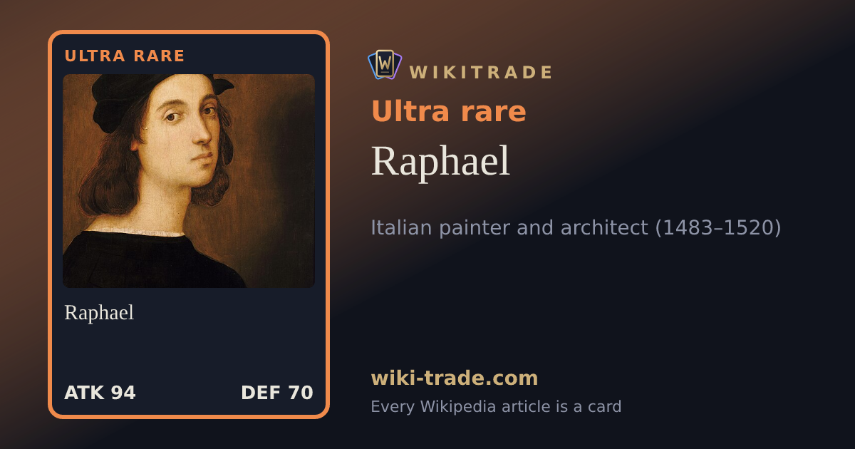 Raphael — Ultra rare card