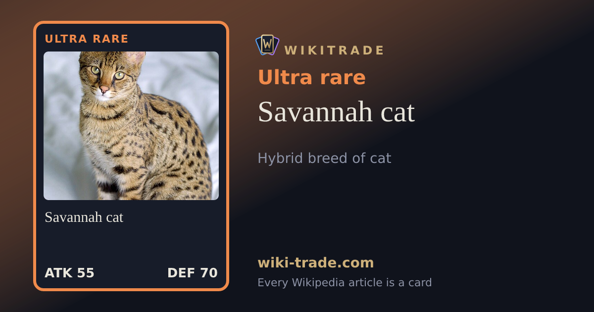 Savannah cat — Ultra rare card
