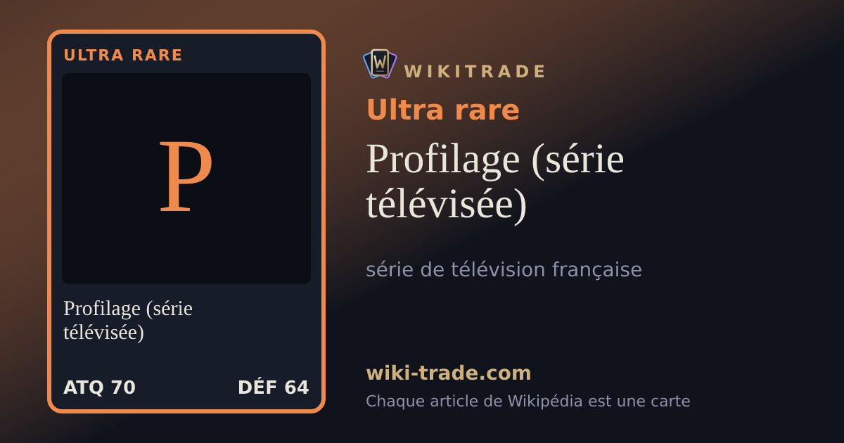 Profilage (série télévisée) — carte Ultra rare