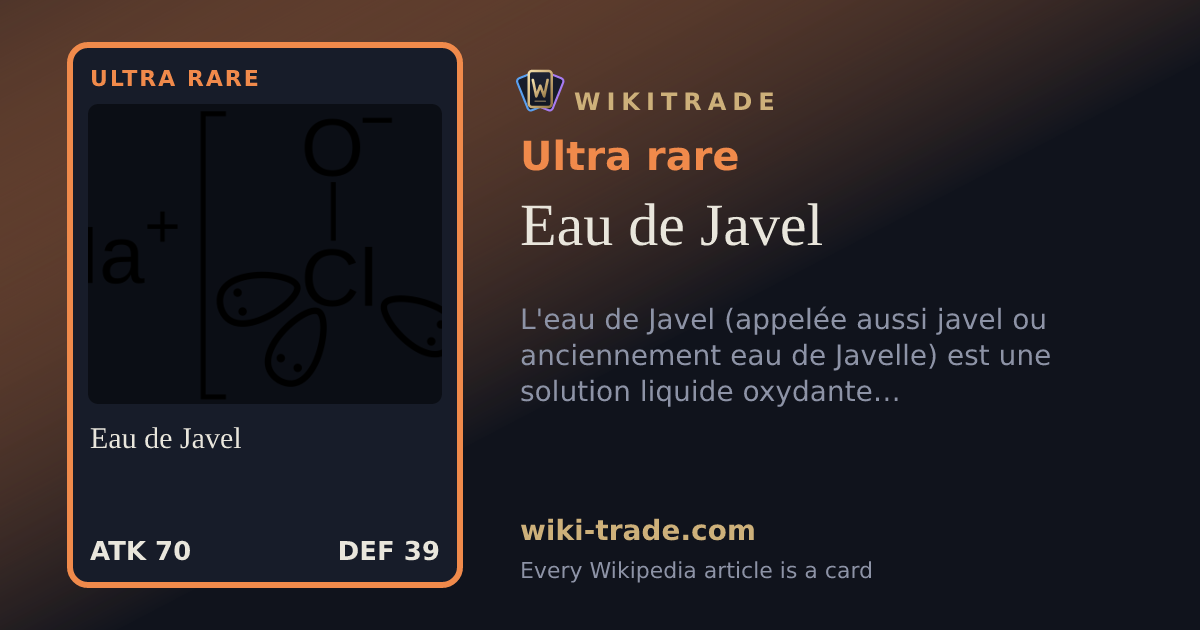 Eau de Javel — Ultra rare card