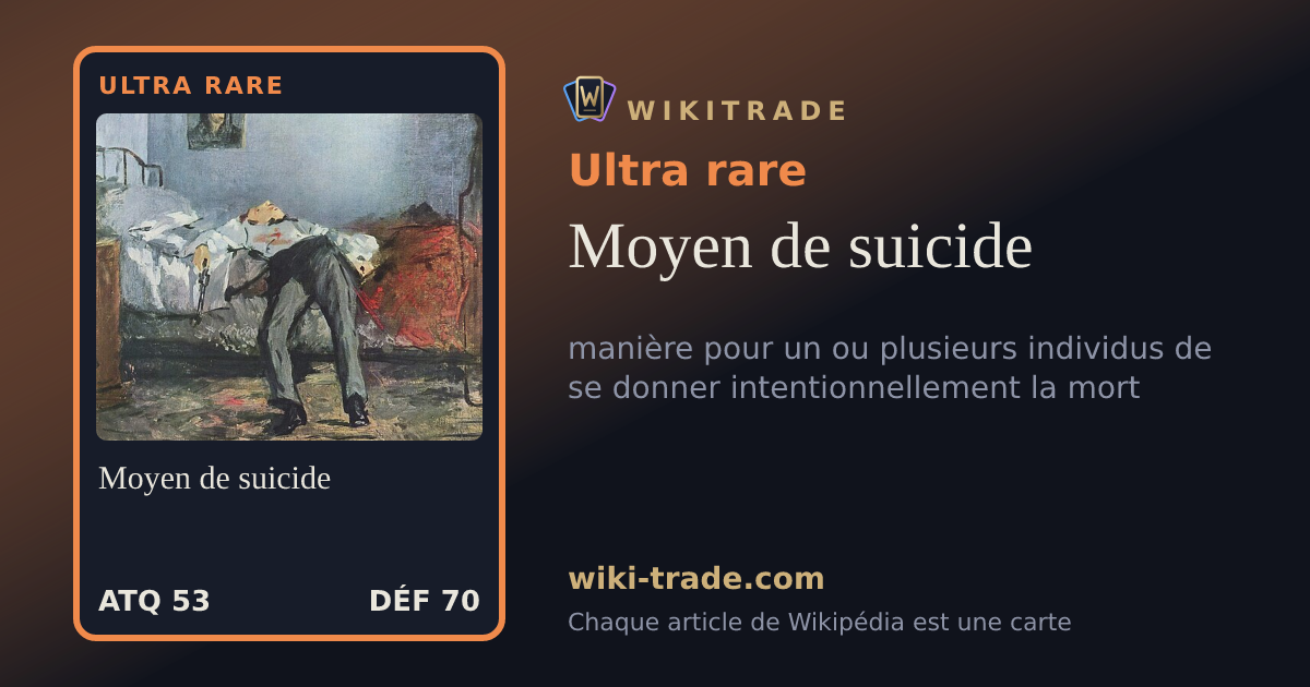 Moyen de suicide — carte Ultra rare